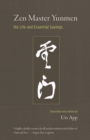 Zen Master Yunmen : His Life and Essential Sayings - Book