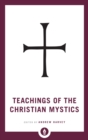 Teachings of the Christian Mystics - Book