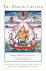 The Wisdom Chapter : Jamgon Mipham's Commentary on the Ninth Chapter of The Way of the Bodhisattva - Book