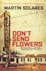 Don't Send Flowers - Book