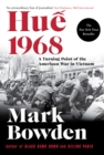 Hue 1968 : A Turning Point of the American War in Vietnam - Book