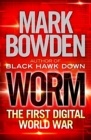 Worm : The First Digital World War - Book