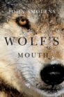 Wolf's Mouth - Book