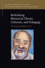 Rethinking Rhetorical Theory, Criticism, and Pedagogy : The Living Art of Michael C. Leff - Book