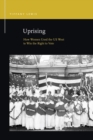 Uprising : How Women Used the US West to Win the Right to Vote - Book