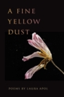 A Fine Yellow Dust - Book