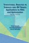 Variational Analysis in Sobolev and BV Spaces : Applications to PDEs and Optimization - Book