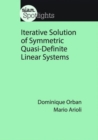 Iterative Solution of Symmetric Quasi-Definite Linear Systems - Book