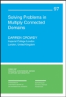 Solving Problems in Multiply Connected Domains - Book
