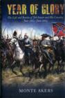 Year of Glory : The Life and Battles of Jeb Stuart and His Cavalry, June 1862–June 1863 - Book