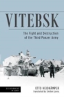 Vitebsk : The Fight and Destruction of the 3rd Panzer Army - Book