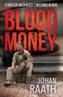 Blood Money : Stories of an ex-Recce's Missions in Iraq - eBook