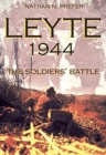 Leyte, 1944 : The Soldiers' Battle - Book