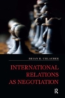 International Relations as Negotiation - Book