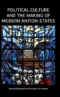 Political Culture and the Making of Modern Nation-States - Book