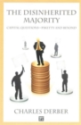 Disinherited Majority : Capital Questions-Piketty and Beyond - Book