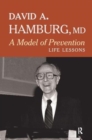 A Model of Prevention : Life Lessons - Book