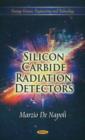 Silicon Carbide Radiation Detectors - Book