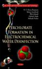 Perchlorate Formation in Electrochemical Water Disinfection - Book
