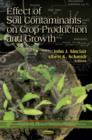Effect of Soil Contaminants on Crop Production & Growth - Book