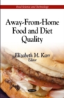Away-From-Home Food & Diet Quality - Book