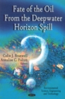 Fate Of The Oil From The Deepwater Horizon Spill - Book