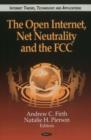 Open Internet, Net Neutrality & the FCC - Book