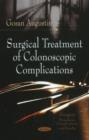 Surgical Treatment of Colonoscopic Complications - Book