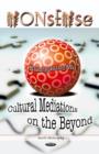 Nonsense : Cultural Mediations on the Beyond - Book