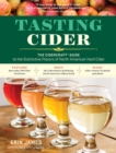 Tasting Cider : The CIDERCRAFT® Guide to the Distinctive Flavors of North American Hard Cider - Book