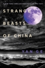 Strange Beasts of China - eBook