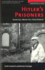 Hitler's Prisoners : Seven Cell Mates Tell Their Stories - eBook