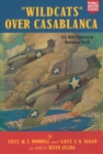 Wildcats Over Casablanca : U.S. Navy Fighters in Operation Torch - eBook