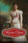 Winnie Davis : Daughter of the Lost Cause - eBook