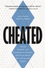 Cheated : The Unc Scandal, the Education of Athletes, and the Future of Big-Time College Sports - Book