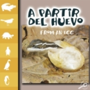 A partir del huevo : From an Egg - eBook