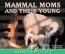 Mammal Moms and Their Young - eBook