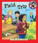 Field Trip : A Story about Sharing - eBook