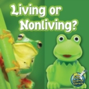 Living Or Nonliving? - eBook