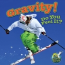 Gravity! Do You Feel It? - eBook