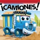 !Camiones! : Trucks! - eBook
