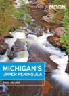 Moon Michigan's Upper Peninsula (Third Edition) - Book