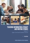 Teaching? Information Literacy and Writing Studies : Volume 2, Upper-Level and Graduate Courses - eBook