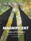 Magnificent Trees of Indiana - Book