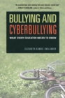 Bullying and Cyberbullying : What Every Educator Needs to Know - eBook