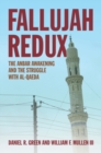 Fallujah Redux : The Anbar Awakening and the Struggle with al-Qaeda - Book
