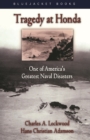 Tragedy at Honda : One of America's Greatest Naval Disasters - eBook