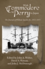 With Commodore Perry to Japan : The Journal of William Speiden Jr., 1852-1855 - Book