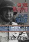 On the Warpath in the Pacific : Admiral Jocko Clark and the Fast Carriers - eBook
