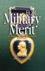 For Military Merit : Recipients of the Purple Heart - eBook